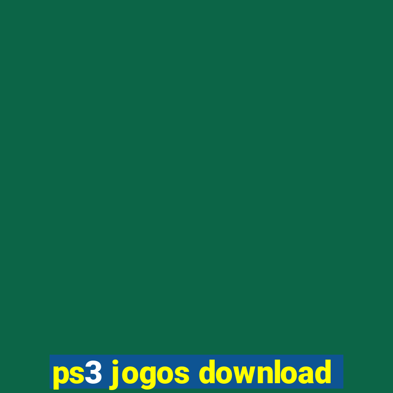 ps3 jogos download